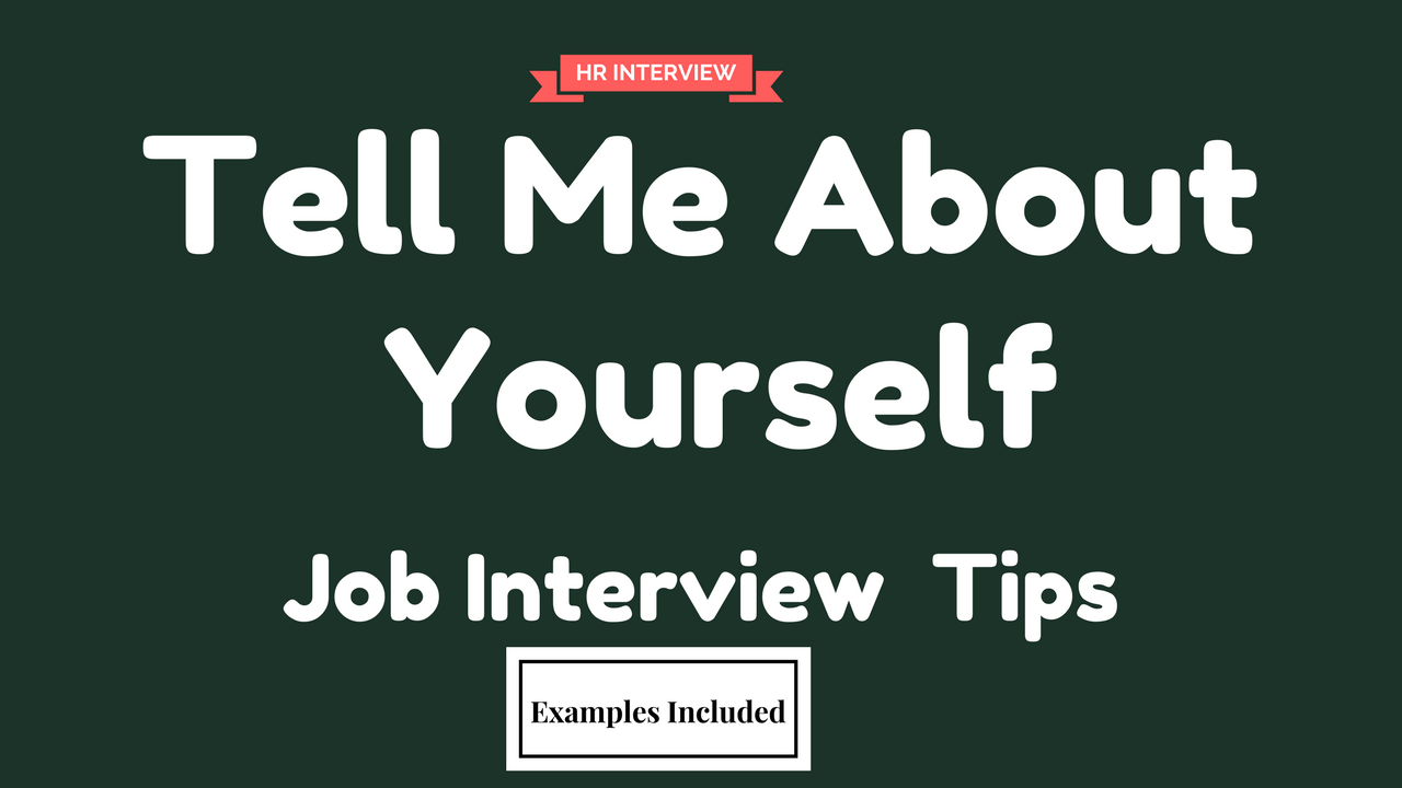 Tell Me About Yourself Interview Question Answers